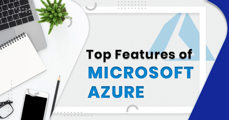 features of azure cloud computing